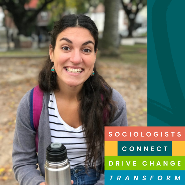 SOCIOLOGISTS CONNECT DRIVE CHANGE TRANSFORM: Emilia Ravetta headshot